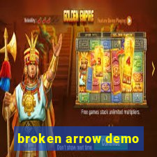 broken arrow demo